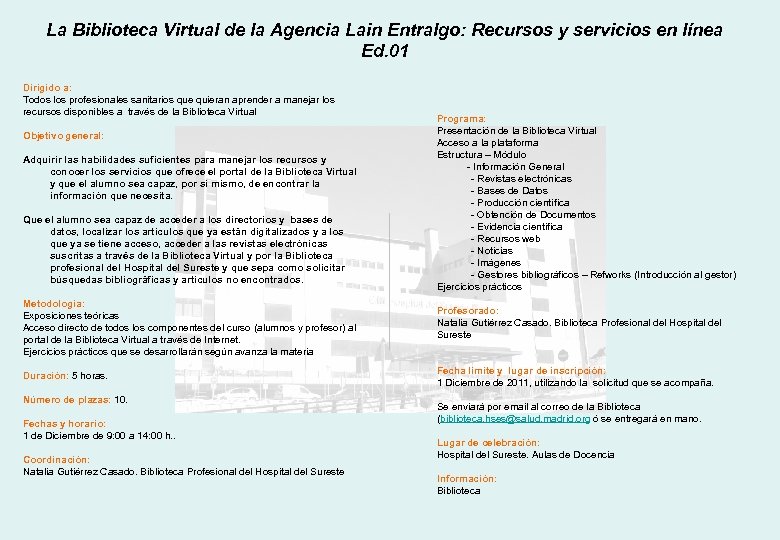 La Biblioteca Virtual de la Agencia Lain Entralgo: Recursos y servicios en línea Ed.