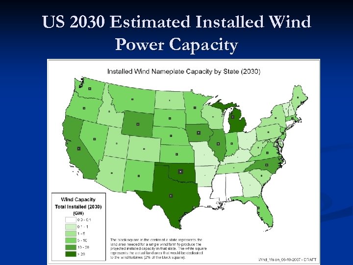 US 2030 Estimated Installed Wind Power Capacity 