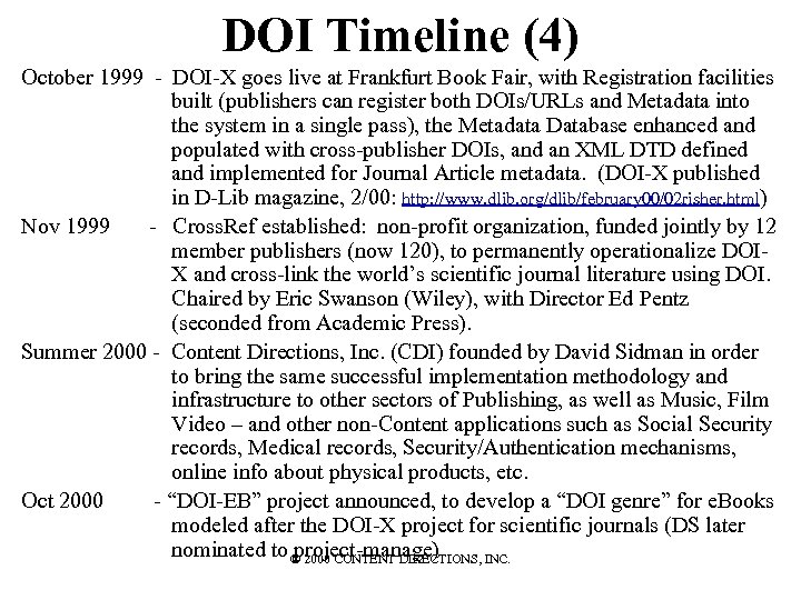 DOI Timeline (4) October 1999 - DOI-X goes live at Frankfurt Book Fair, with