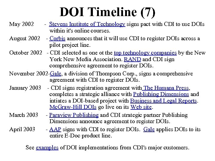 DOI Timeline (7) May 2002 - Stevens Institute of Technology signs pact with CDI