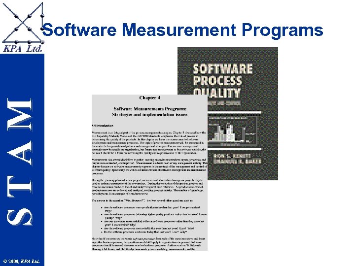STAM Software Measurement Programs © 2000, KPA Ltd. 