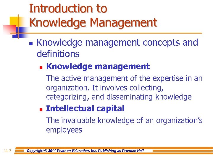 Introduction to Knowledge Management n Knowledge management concepts and definitions n Knowledge management The