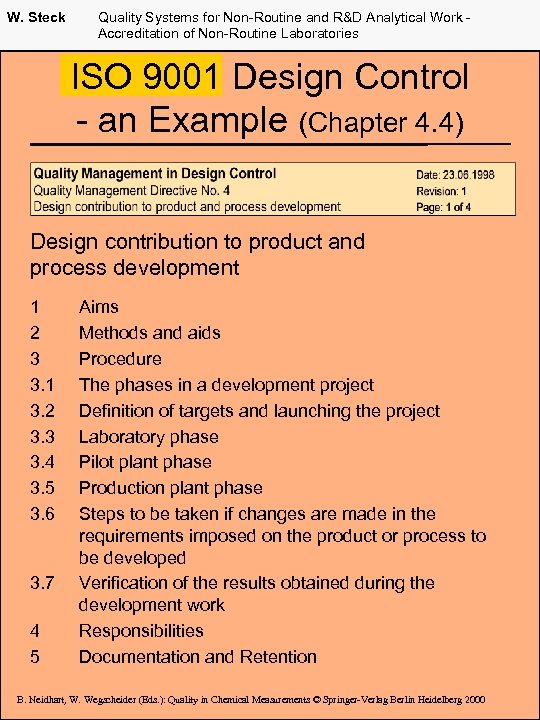 W. Steck Quality Systems for Non-Routine and R&D Analytical Work Accreditation of Non-Routine Laboratories