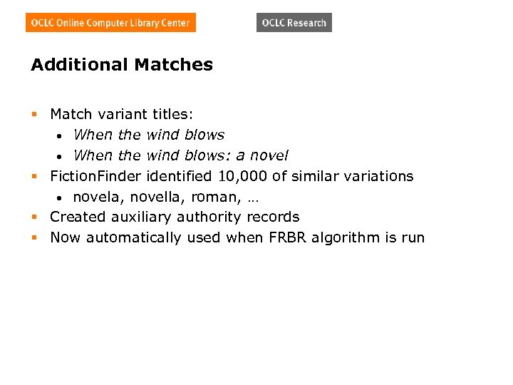 Additional Matches § Match variant titles: • When the wind blows: a novel §