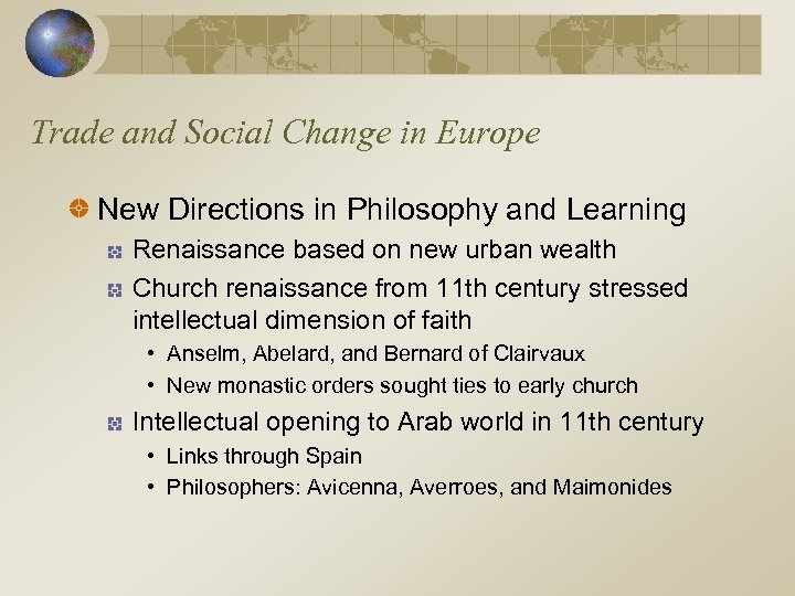 Trade and Social Change in Europe New Directions in Philosophy and Learning Renaissance based