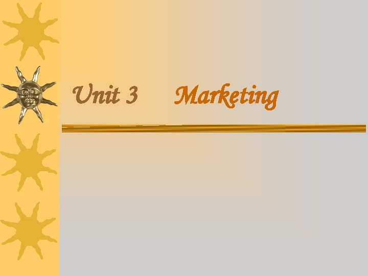 Unit 3 Marketing 
