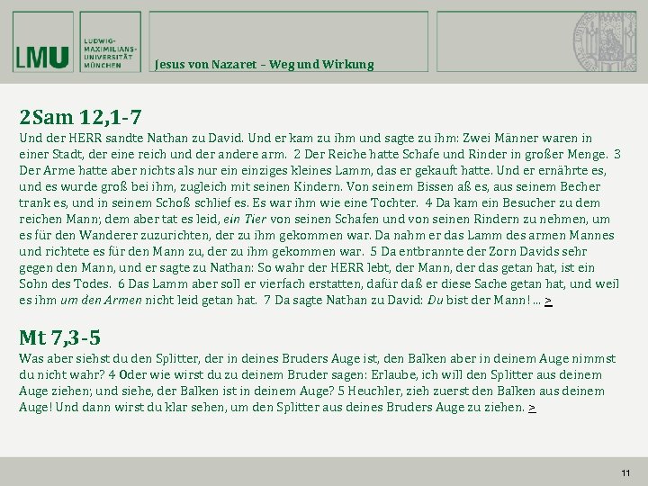 Jesus von Nazaret – Weg und Wirkung 2 Sam 12, 1 -7 Und der