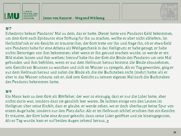 Jesus von Nazaret – Weg und Wirkung W 7 Echedoros bekam Pandaros‘ Mal zu