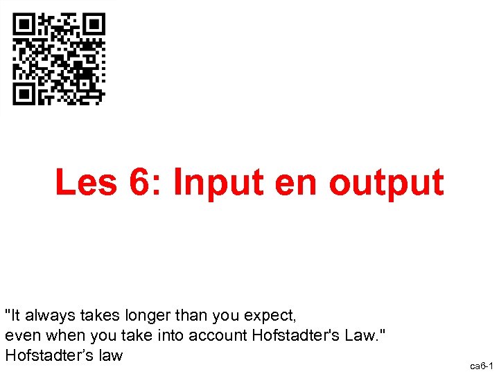 Les 6: Input en output 