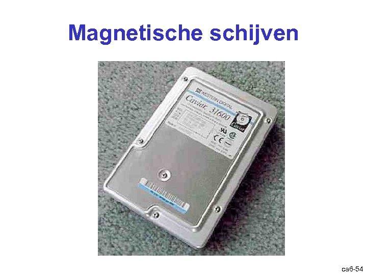 Magnetische schijven ca 6 -54 