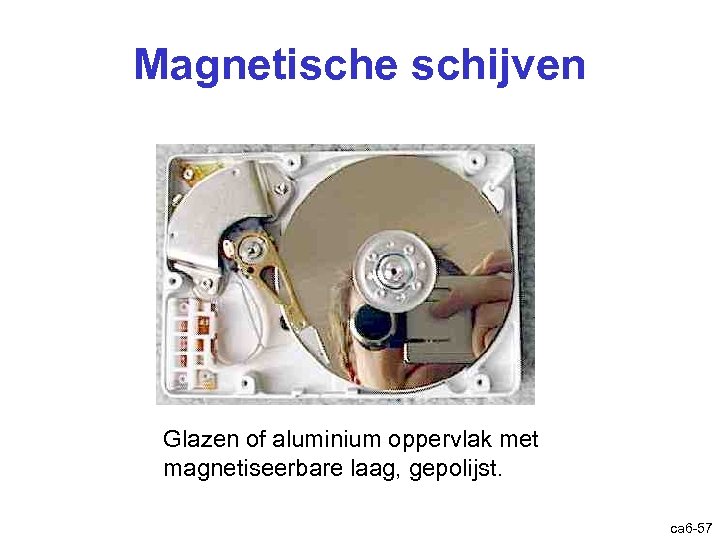 Magnetische schijven Glazen of aluminium oppervlak met magnetiseerbare laag, gepolijst. ca 6 -57 