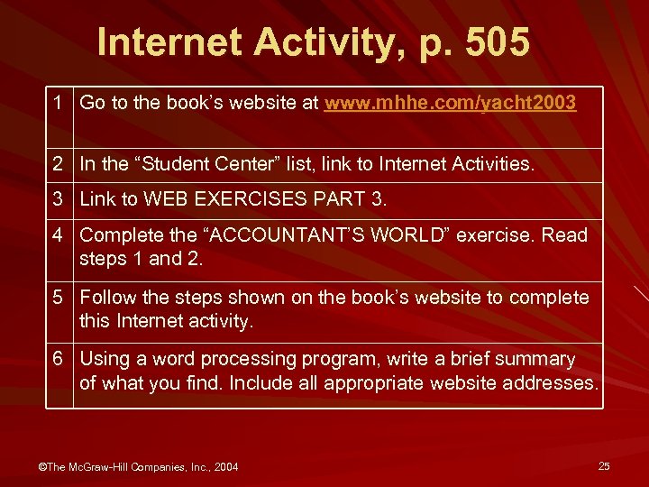 Internet Activity, p. 505 1 Go to the book’s website at www. mhhe. com/yacht
