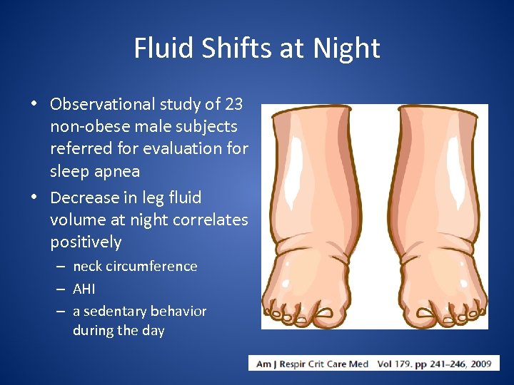 Fluid Shifts at Night • Observational study of 23 non-obese male subjects referred for