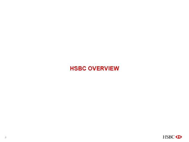 HSBC OVERVIEW 2 