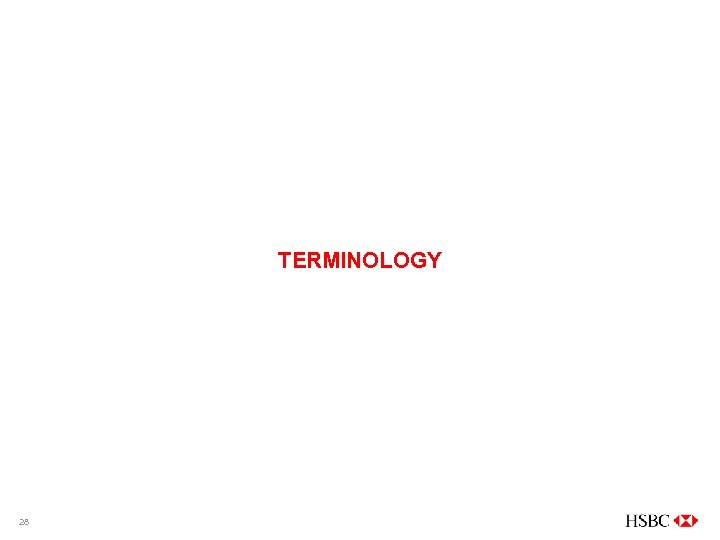 TERMINOLOGY 28 