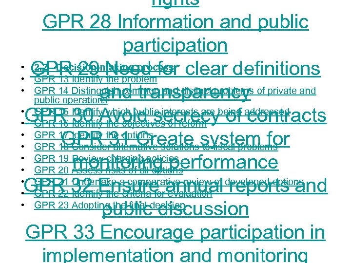 rights GPR 28 Information and public participation • GPR 29 Need for clear definitions