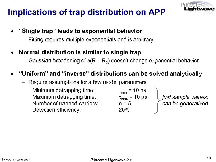 Implications of trap distribution on APP · “Single trap” leads to exponential behavior –