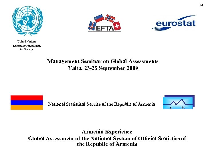 4. 2 United Nations Economic Commission for Europe Management Seminar on Global Assessments Yalta,