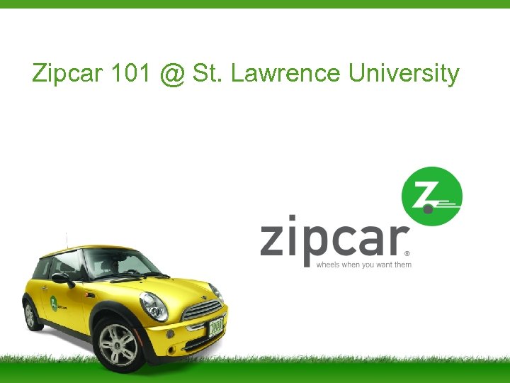 Zipcar 101 @ St. Lawrence University 