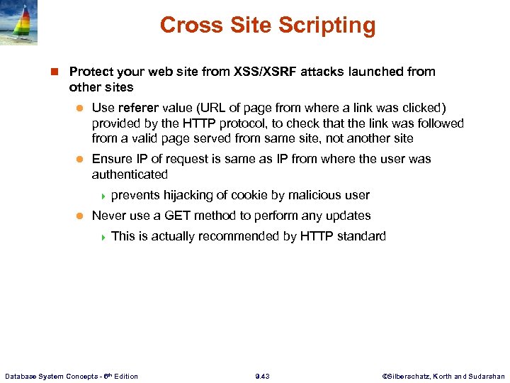 Cross Site Scripting n Protect your web site from XSS/XSRF attacks launched from other