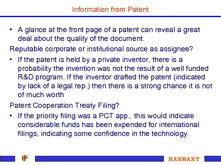 Information from Patent • A glance at the front page of a patent can