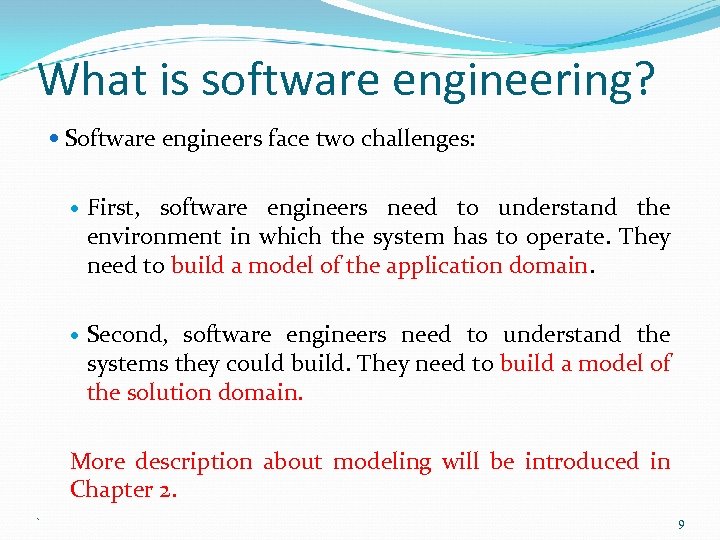 Chapter 1 Introduction Object-Oriented Software Engineering Using UML