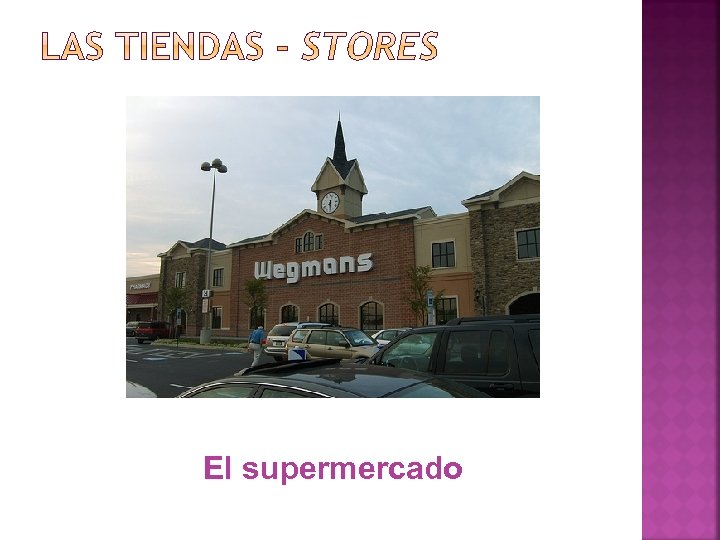 El supermercado 