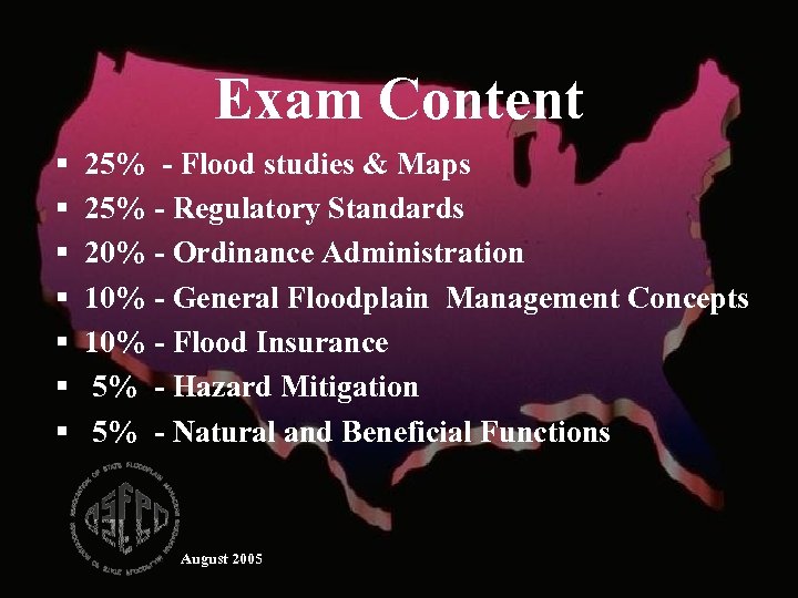 Exam Content § § § § 25% - Flood studies & Maps 25% -