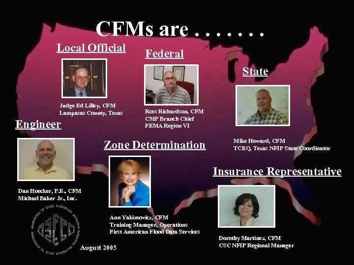 CFMs are. . . . Local Official Federal State Judge Ed Lilley, CFM Lampasas