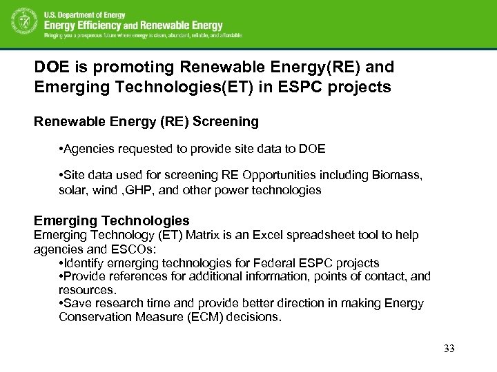 DOE is promoting Renewable Energy(RE) and Emerging Technologies(ET) in ESPC projects Renewable Energy (RE)