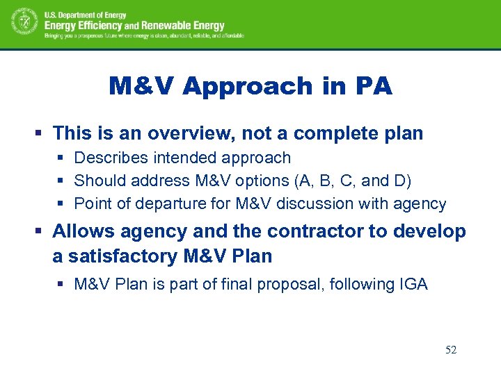 M&V Approach in PA § This is an overview, not a complete plan §