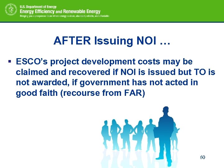 AFTER Issuing NOI … § ESCO’s project development costs may be claimed and recovered