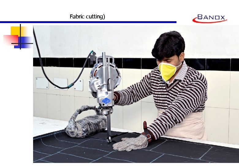 Fabric cutting) 