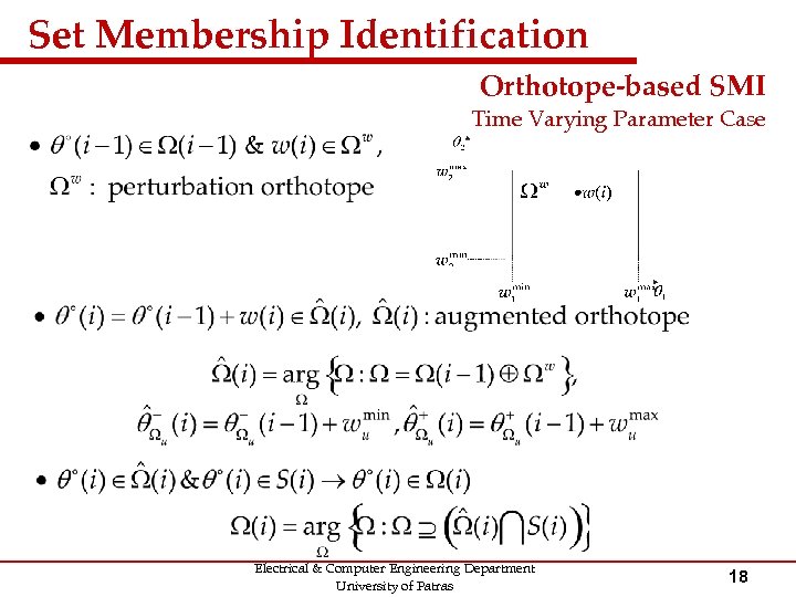 Set Membership Identification Orthotope-based SMI Time Varying Parameter Case Electrical & Computer Engineering Department