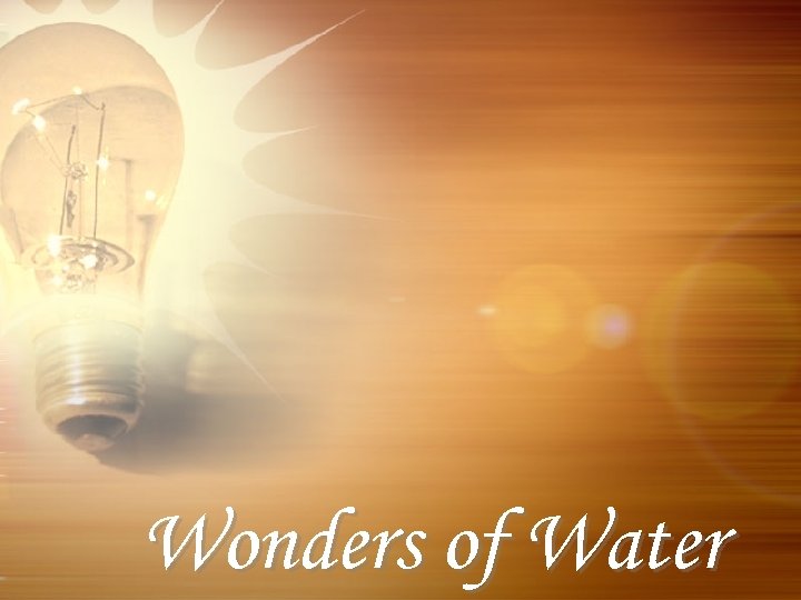 Wonders of Water 