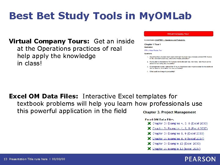 Best Bet Study Tools in My. OMLab Virtual Company Tours: Get an inside at