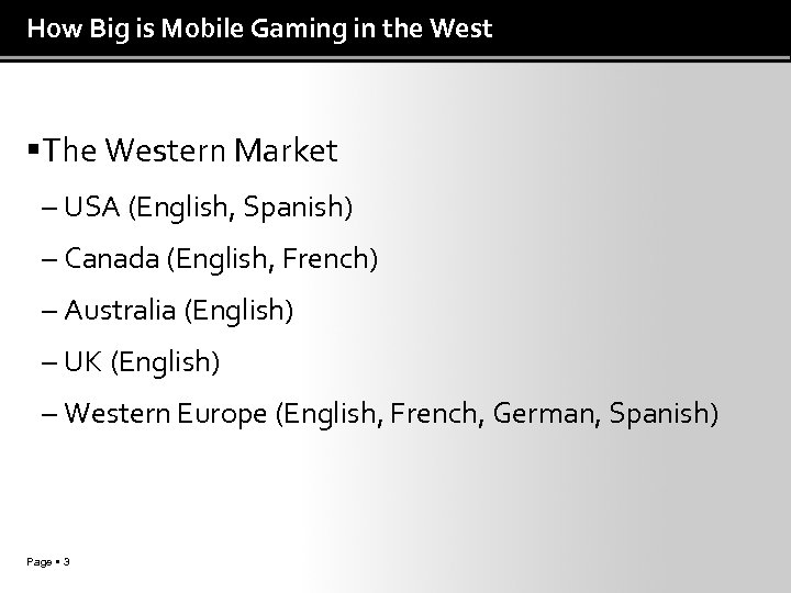 How Big is Mobile Gaming in the West The Western Market – USA (English,