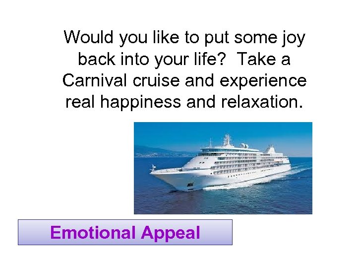 Would you like to put some joy back into your life? Take a Carnival