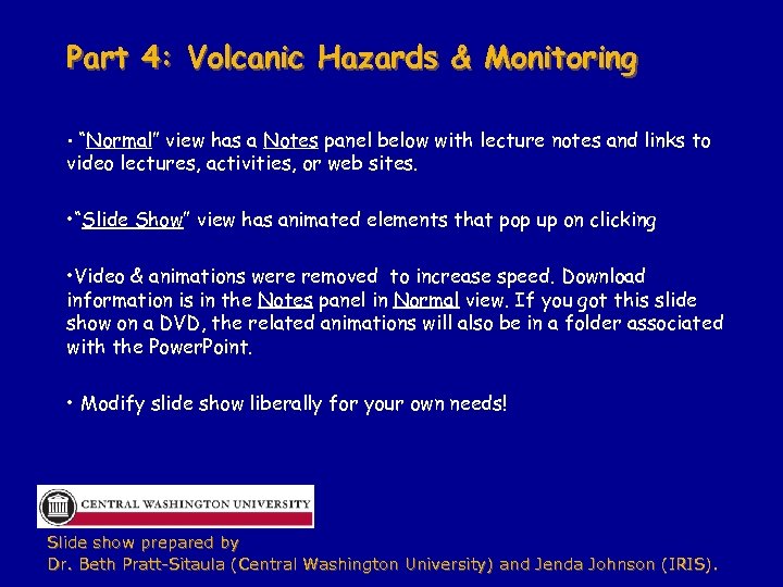 Part 4: Volcanic Hazards & Monitoring • “Normal” view has a Notes panel below
