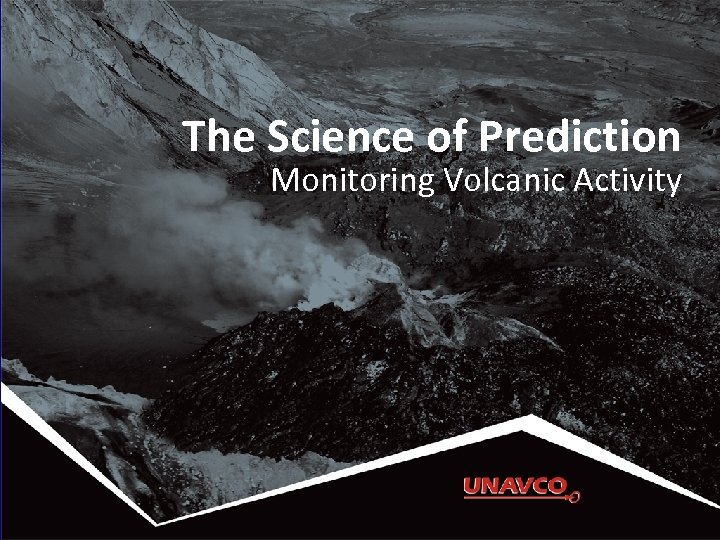 The Science of Prediction Monitoring Volcanic Activity 