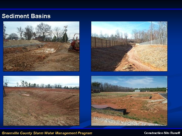 Sediment Basins Greenville County Storm Water Management Program Construction Site Runoff 
