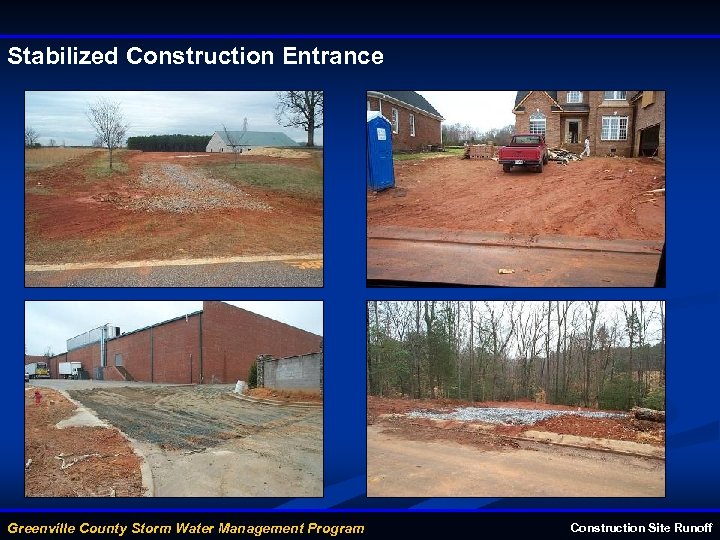 Stabilized Construction Entrance Greenville County Storm Water Management Program Construction Site Runoff 