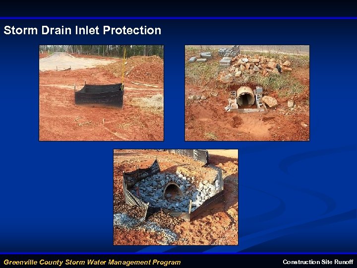 Storm Drain Inlet Protection Greenville County Storm Water Management Program Construction Site Runoff 