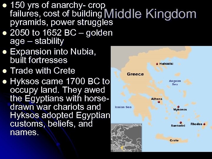 150 yrs of anarchy- crop failures, cost of building Middle pyramids, power struggles l