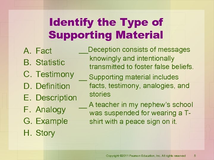 Identify the Type of Supporting Material A. B. C. D. E. F. G. H.