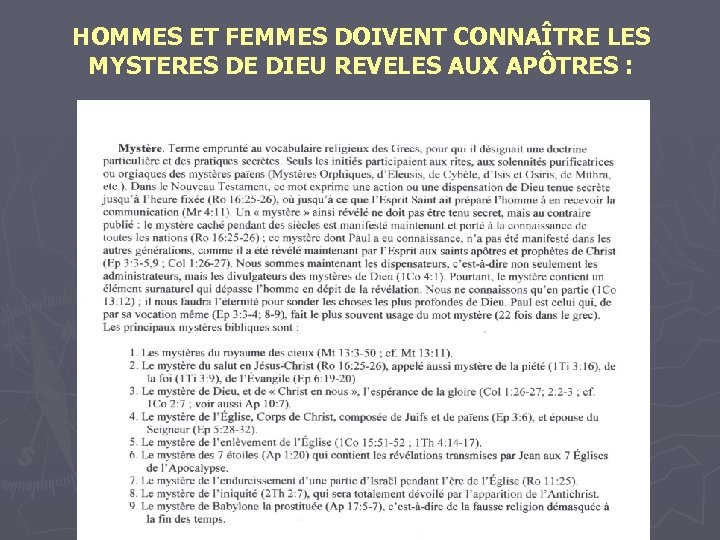 HOMMES ET FEMMES DOIVENT CONNAÎTRE LES MYSTERES DE DIEU REVELES AUX APÔTRES : 