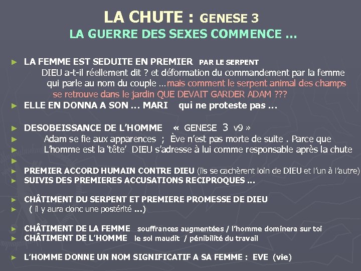 LA CHUTE : GENESE 3 LA GUERRE DES SEXES COMMENCE … LA FEMME EST