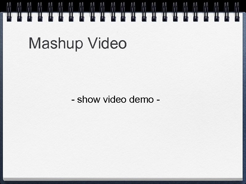 Mashup Video - show video demo - 