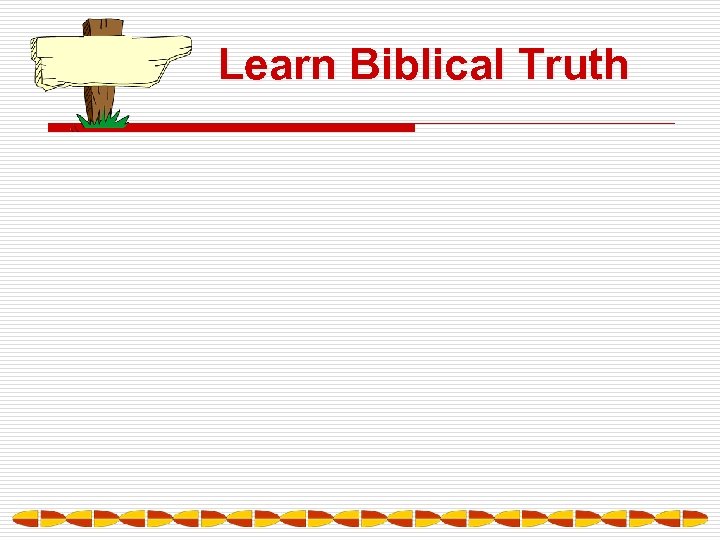 Learn Biblical Truth 
