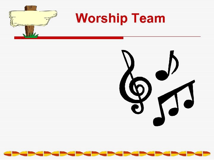 Worship Team 